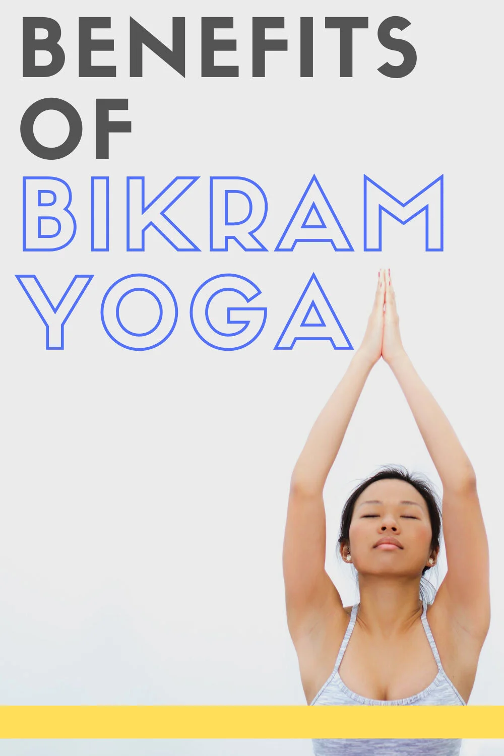 Bikram yoga cheap benefits